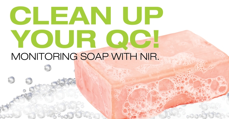 Clean up your QC! Monitoring Soap with NIR